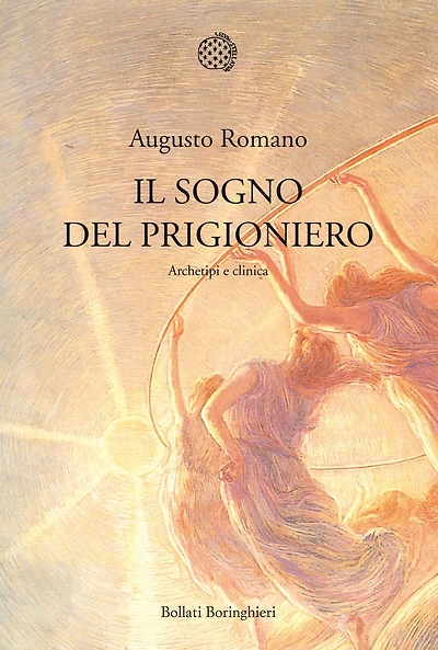 Il sogno del prigioniero: Archetipi e clinica