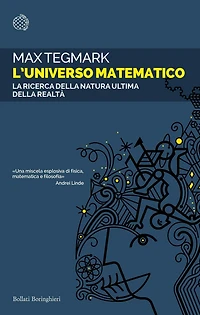 L'Universo matematico: La ricerca della natura ultima della realtà