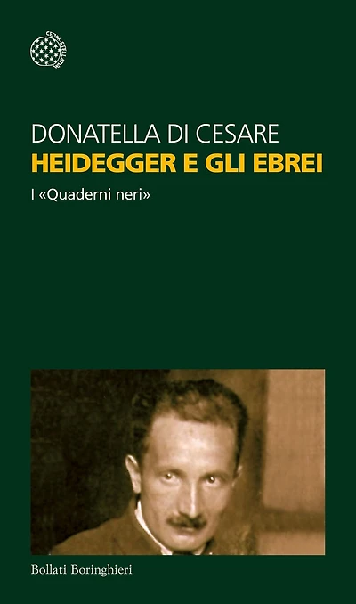 Heidegger e gli ebrei: I «Quaderni neri»