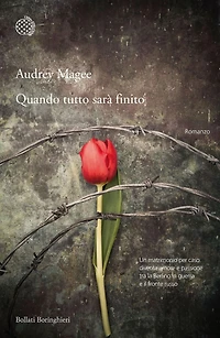 Quando tutto sarà finito