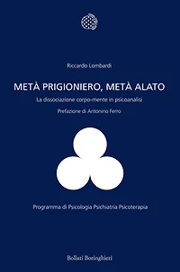 Metà prigioniero, metà alato: La dissociazione corpo-mente in psicoanalisi