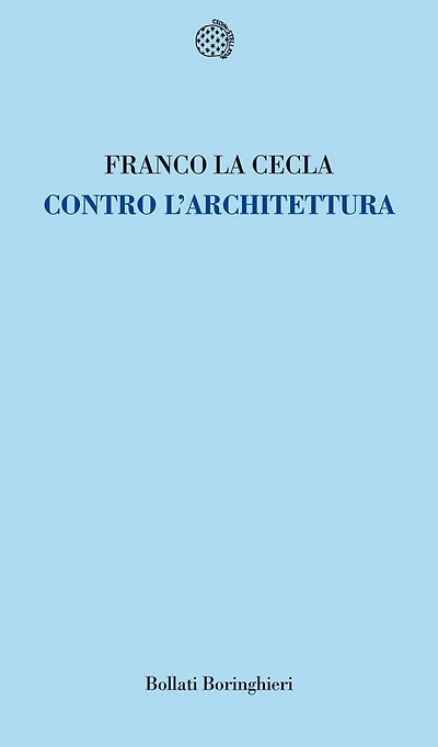 Contro l'architettura