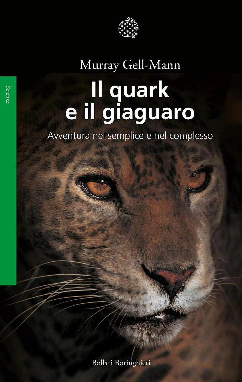 Il quark e il giaguaro: Avventura nel semplice e nel complesso