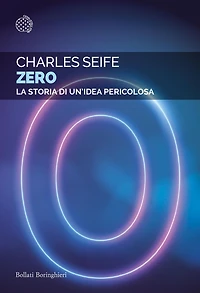 Zero: La storia di un'idea pericolosa