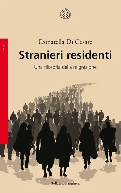 Stranieri residenti: Una filosofia della migrazione
