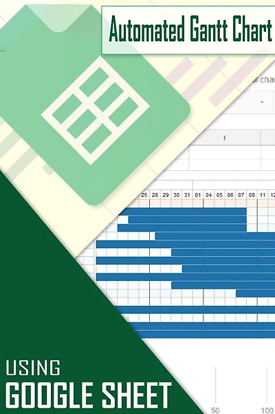 How to create Automated Gantt Chart using Google Sheet