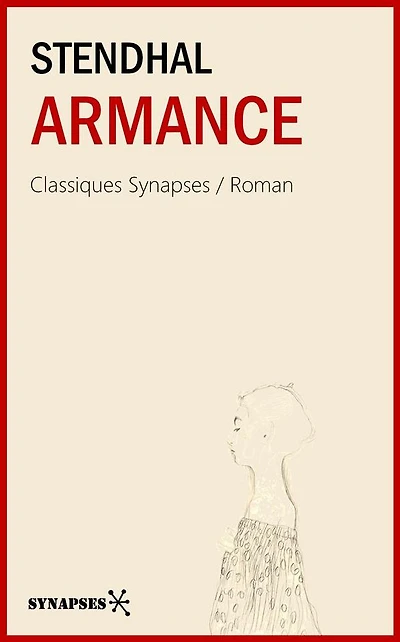 Armance: Édition Intégrale