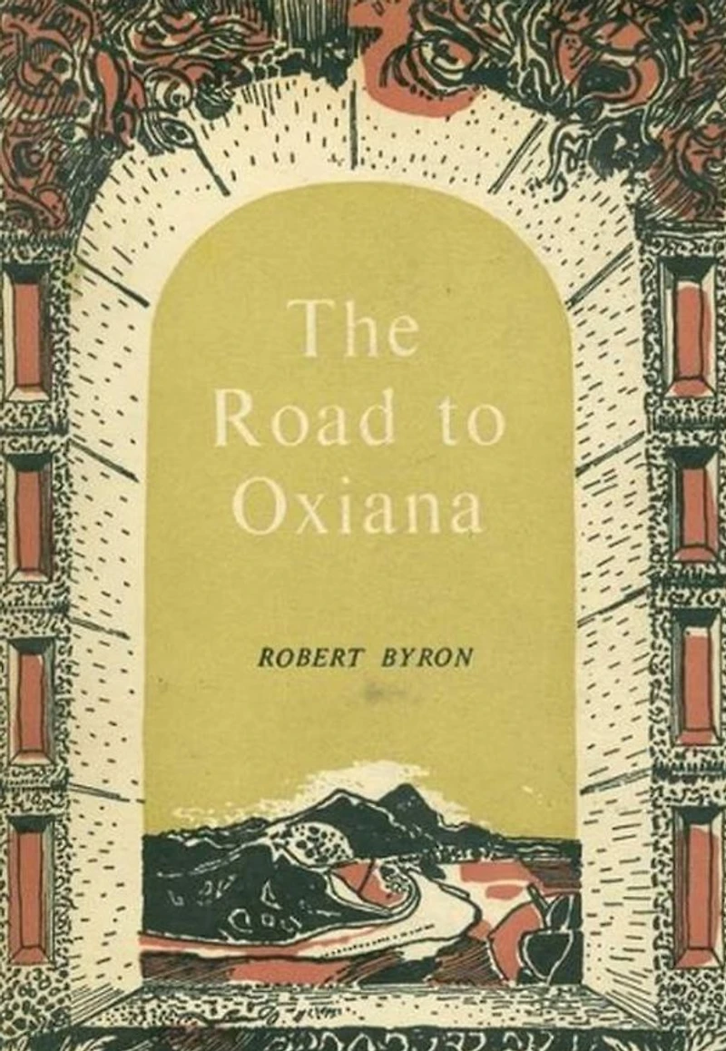 The Road to Oxiana