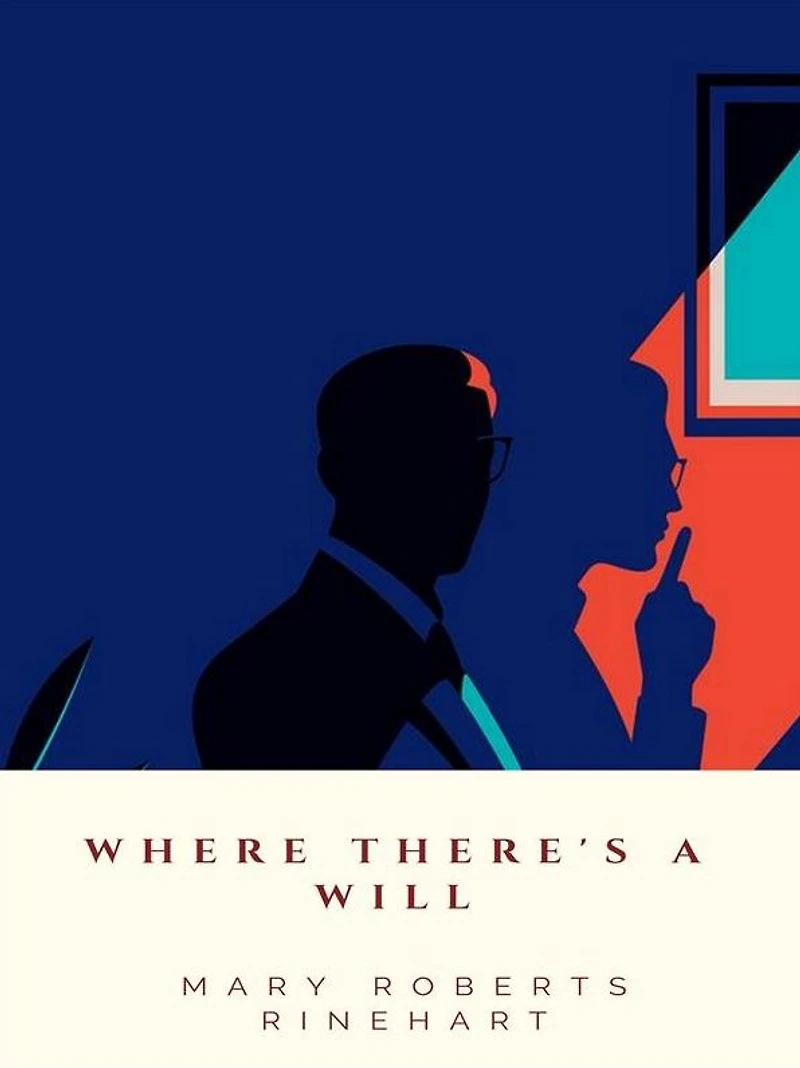 Where There's a Will