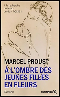 À l'ombre des jeunes filles en fleurs: La Recherche - TOME II