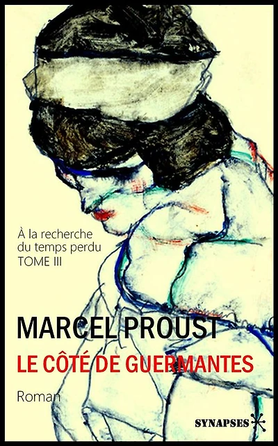 Le Côté de Guermantes: La Recherche - TOME III