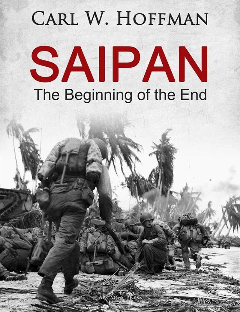 Saipan: the Beginning of End