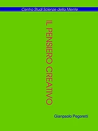 Decostruire il Pensiero Creativo: dal darwinismo neurale alla grammatica della fantasia