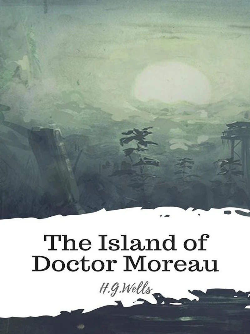 The Island of DOCTOR MOREAU