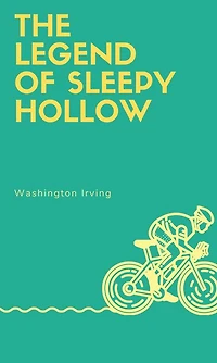 The Legend of Sleepy Hollow