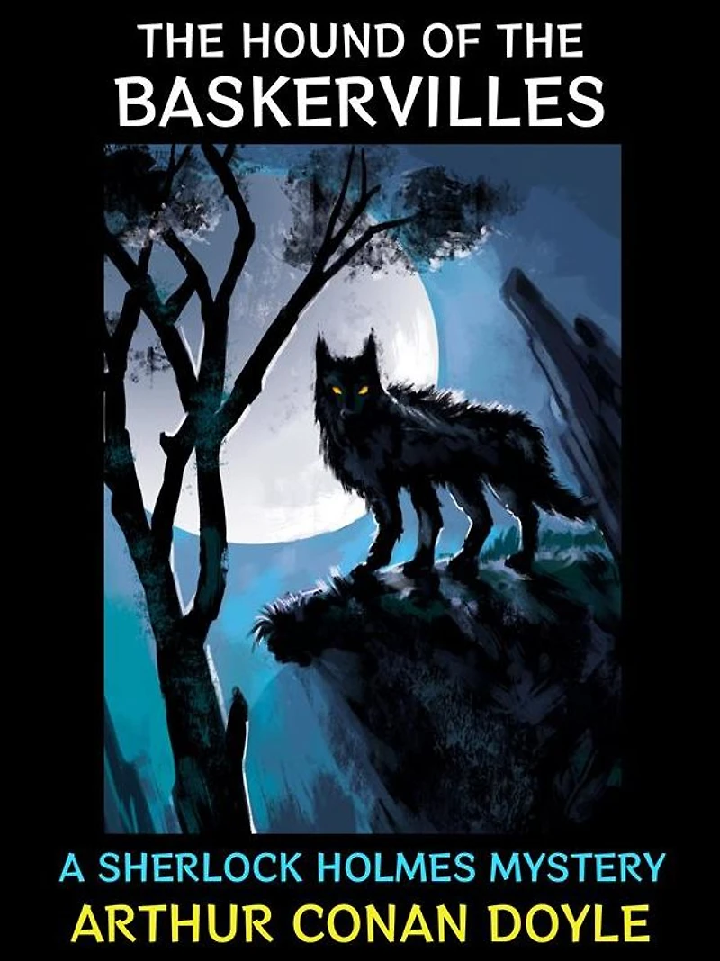 The Hound of Baskervilles [Large Print Edition]: Complete & Unabridged Classic Edition