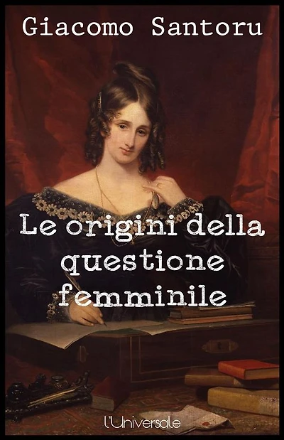 Le origini della questione femminile