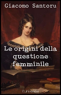 Le origini della questione femminile