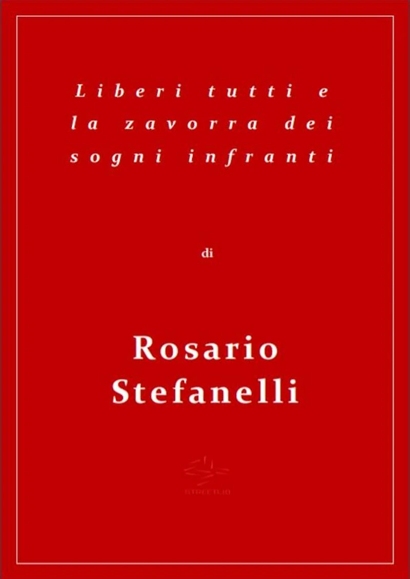 Liberi tutti e la zavorra dei sogni infranti