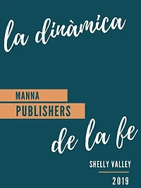 La Dinámica de la Fé
