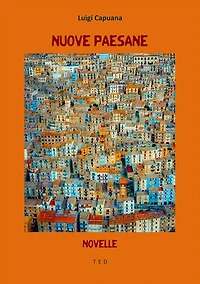Nuove Paesane: Novelle