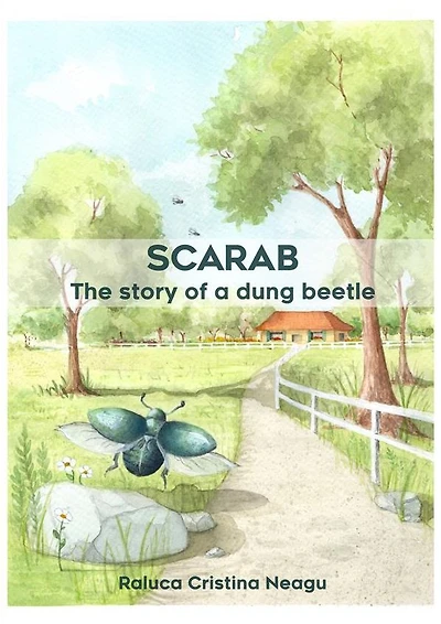 Scarab: The story of a dung beetle