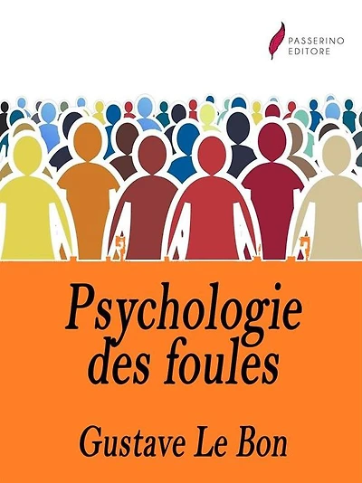 Psychologie des foules