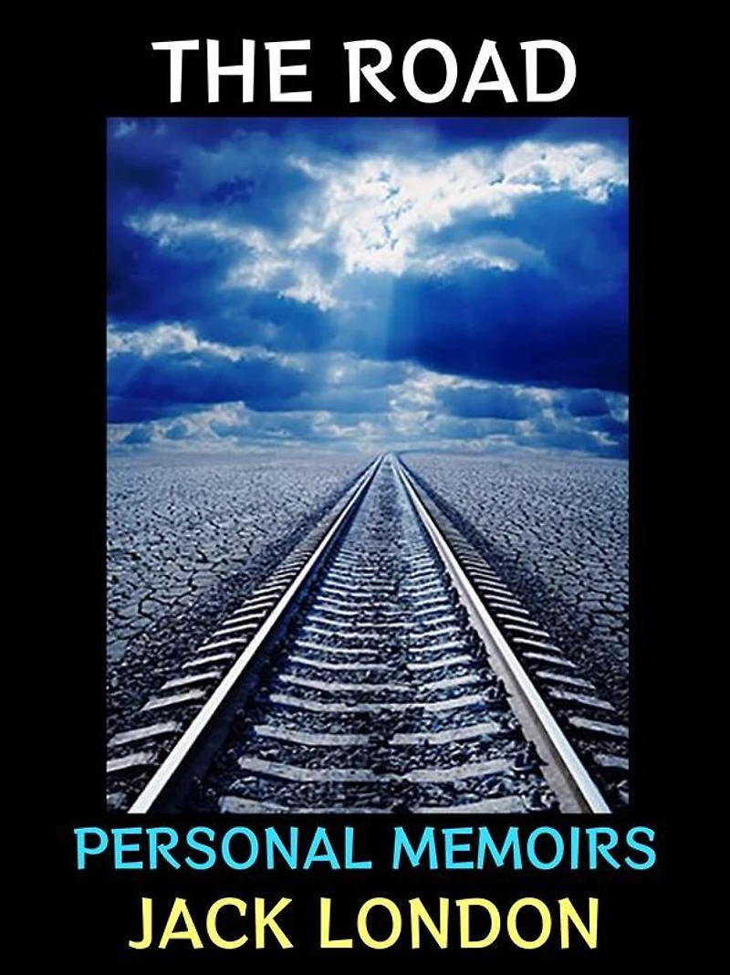 The Road: Personal Memoirs