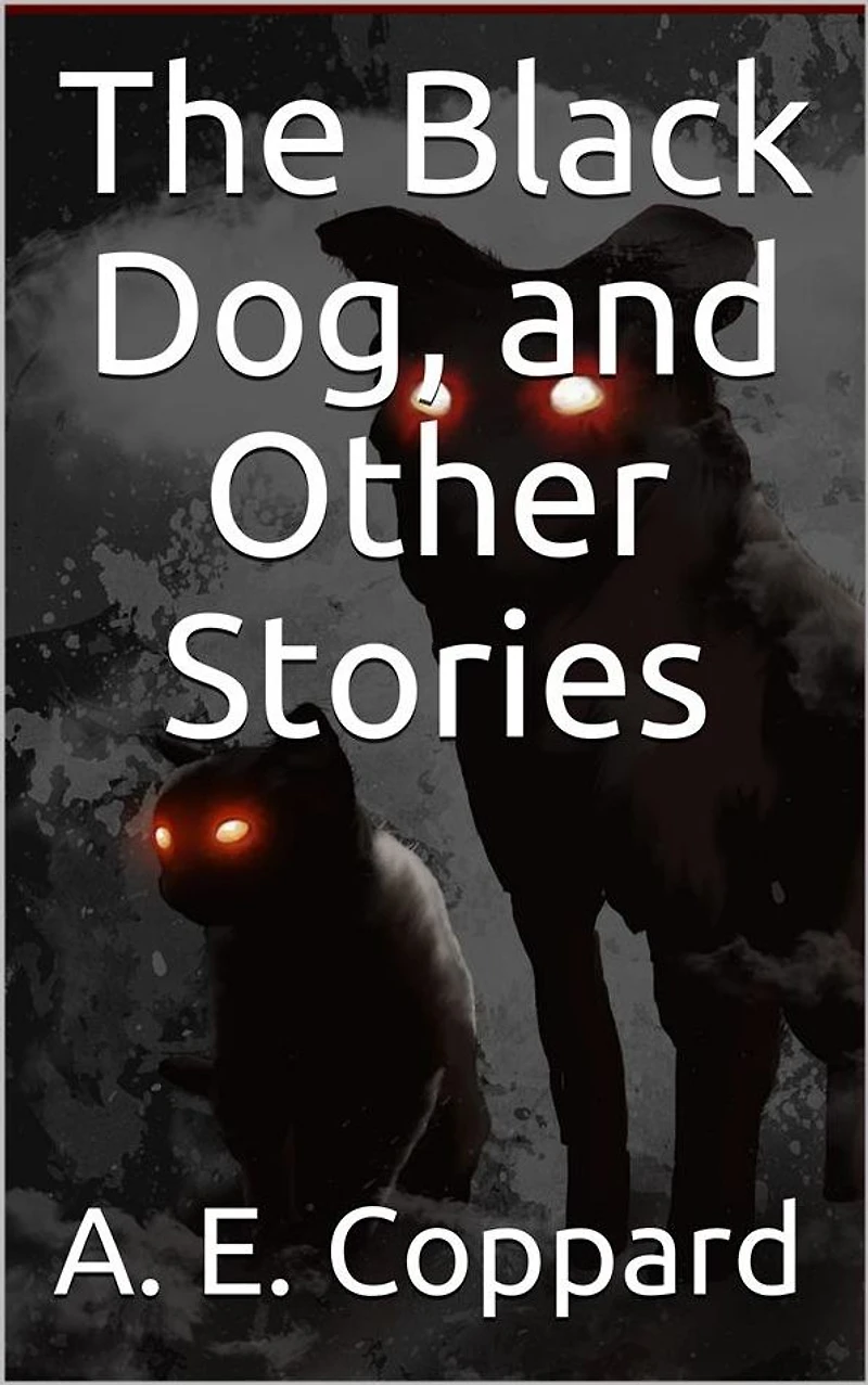 The Black Dog / And Other Stories