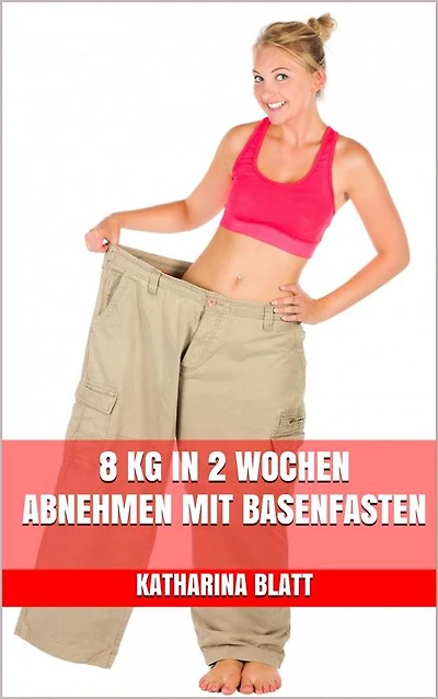 8 kg in 2 Wochen abnehmen mit Basenfasten