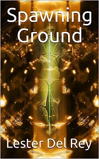 Spawning Ground