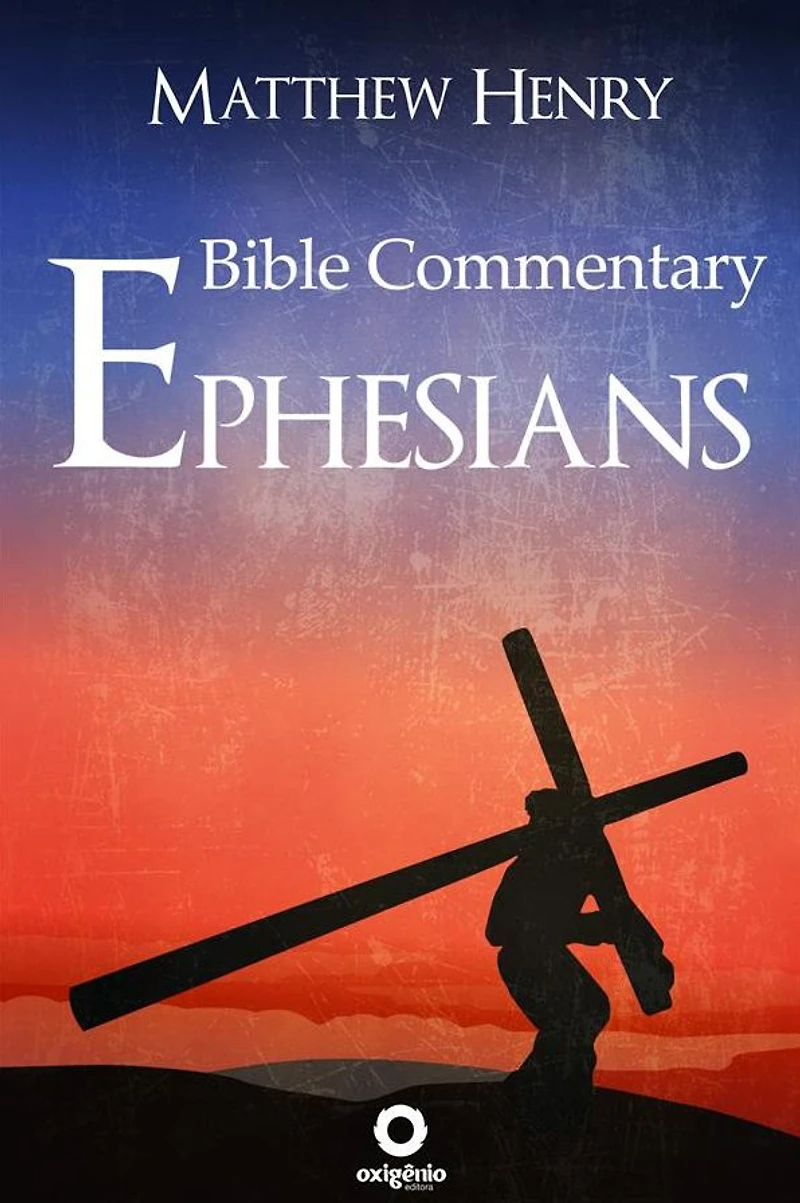 Bible Commentary - Ephesians