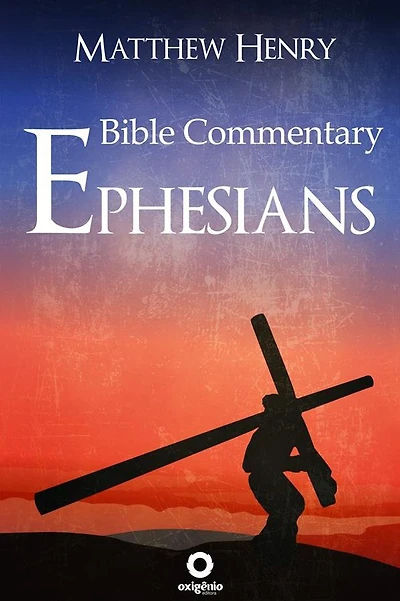 Bible Commentary - Ephesians