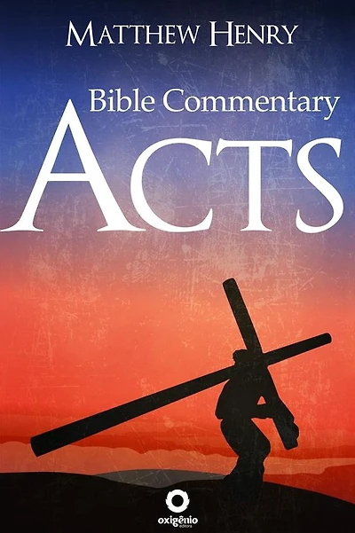 Acts - Bible Commentary