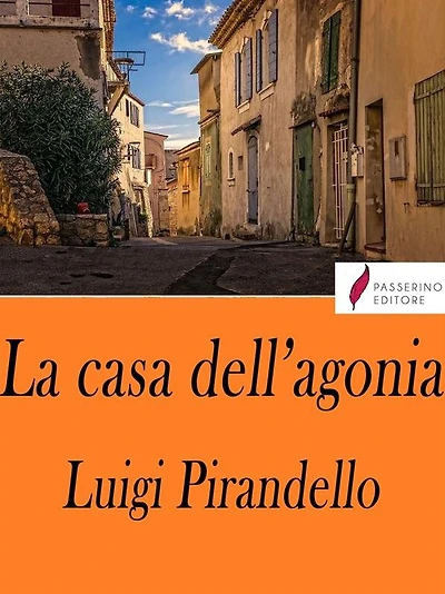 La casa dell'agonia