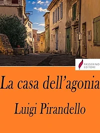 La casa dell'agonia