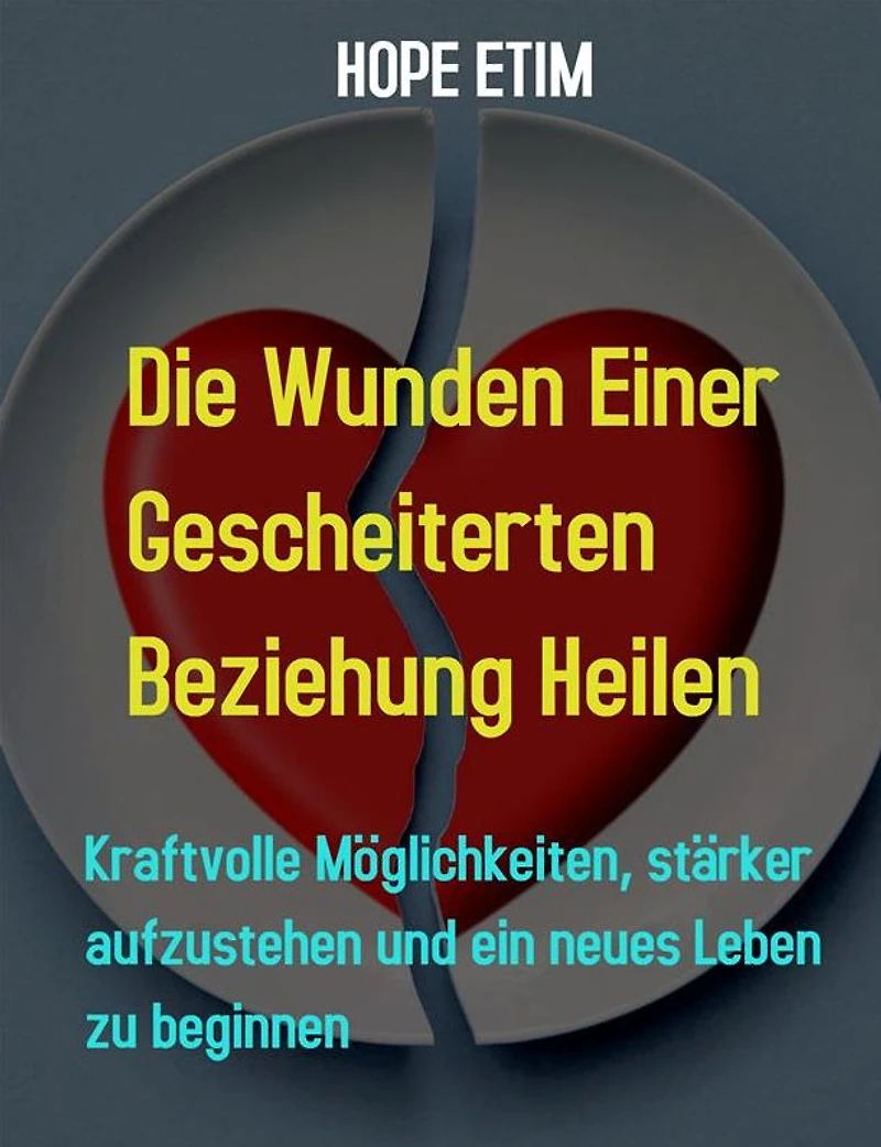 Die Wunden Einer Gescheiterten Beziehung Heilen