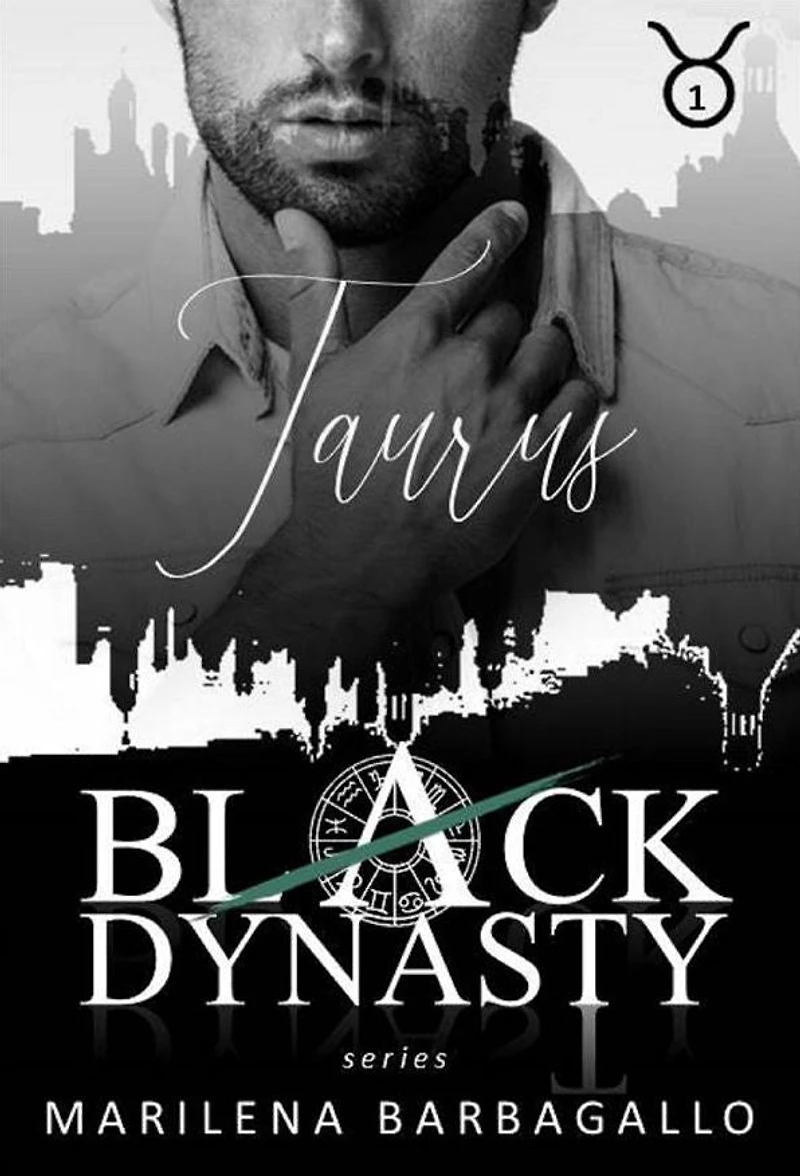 TAURUS: Black Dynasty Series #1