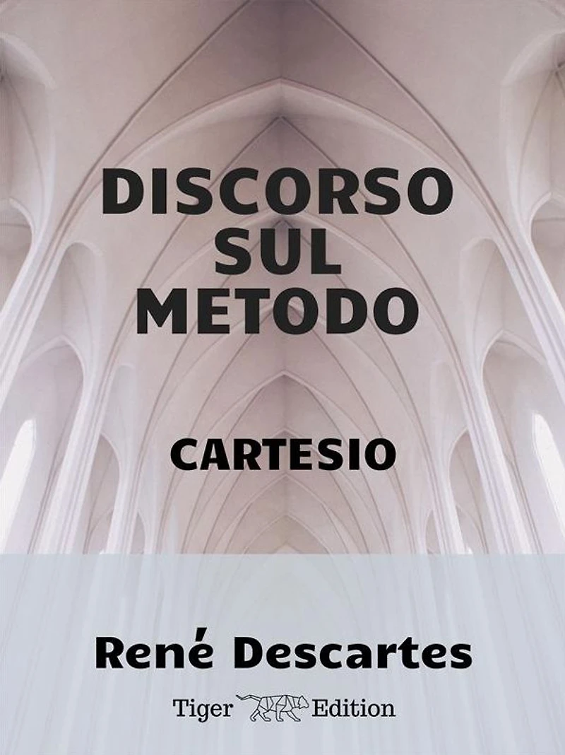 Discorso sul metodo (Mondadori)