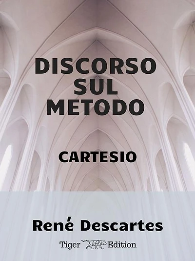 Discorso sul metodo (Mondadori)