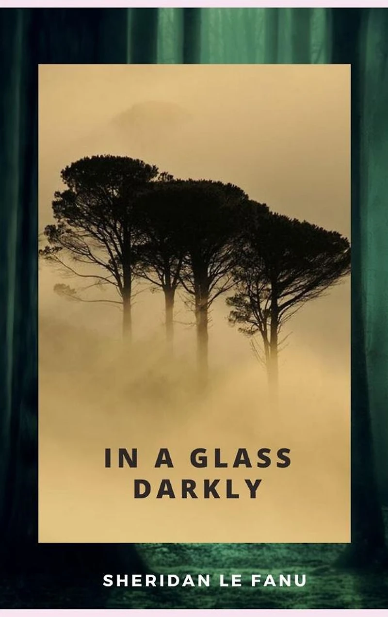 a Glass Darkly