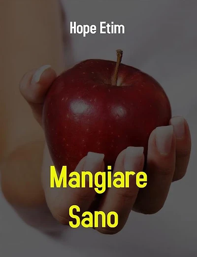 Mangiare Sano