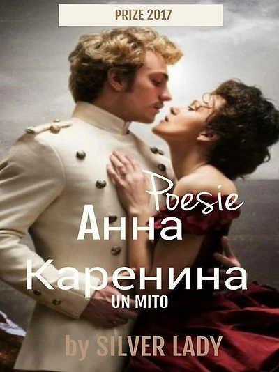 Anna Karenina: Poesie di Silver Lady
