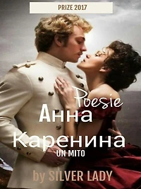 Anna Karenina: Poesie di Silver Lady