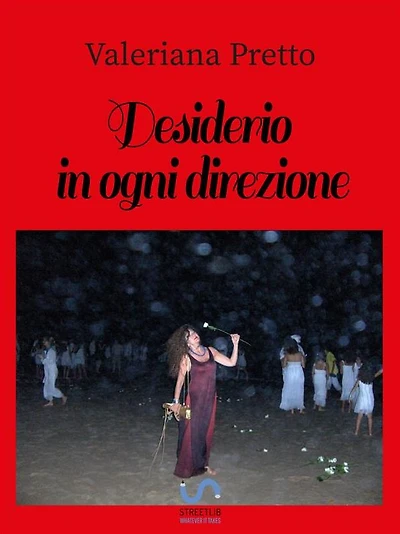 Desiderio in ogni direzione