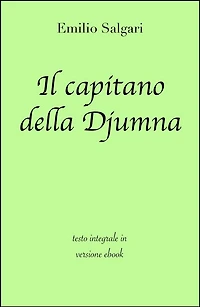 Il capitano della Djumna di Emilio Salgari in ebook