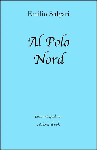Al Polo Nord di Emilio Salgari in ebook
