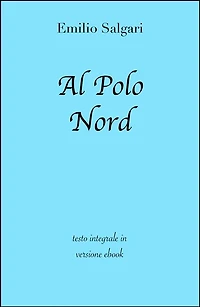 Al Polo Nord di Emilio Salgari in ebook