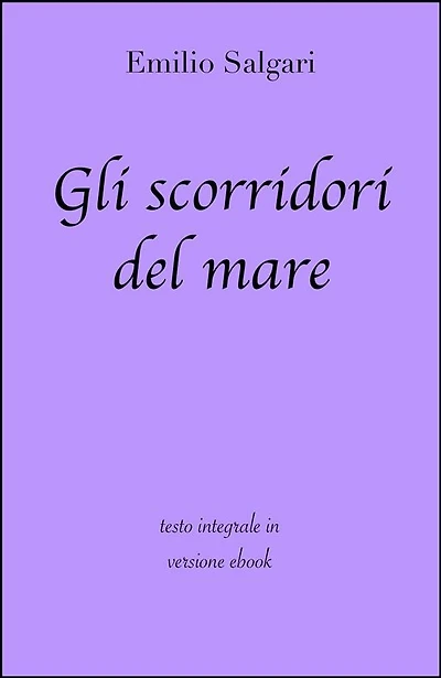 Gli scorridori del mare di Emilio Salgari in ebook