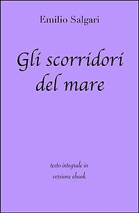Gli scorridori del mare di Emilio Salgari in ebook